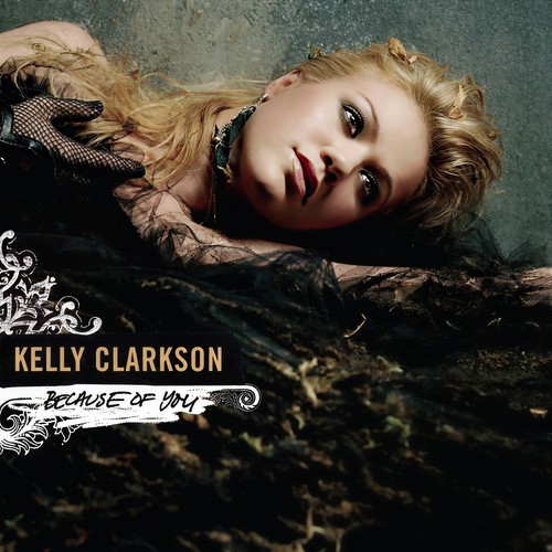 Because Of You (Bermudez & Griffin Bonus Beats)歌词-Kelly Clarkson