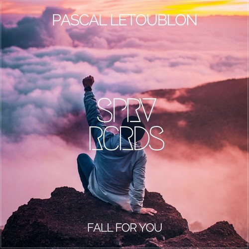 Fall For You (Original Mix)歌词-Pascal Letoublon
