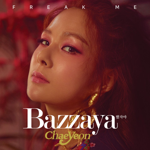 Bazzaya歌词-蔡妍 (채연)