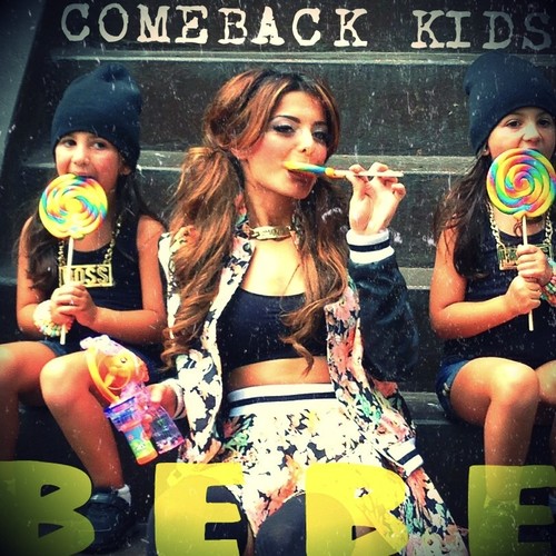 Comeback Kids歌词-Bebe Rexha