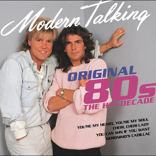 You're My Heart, You're My Soul (Extended Version)歌词-Modern Talking