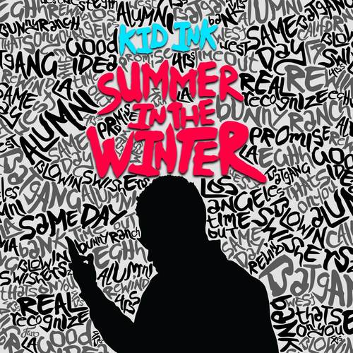 Same Day (Explicit)歌词-Kid Ink