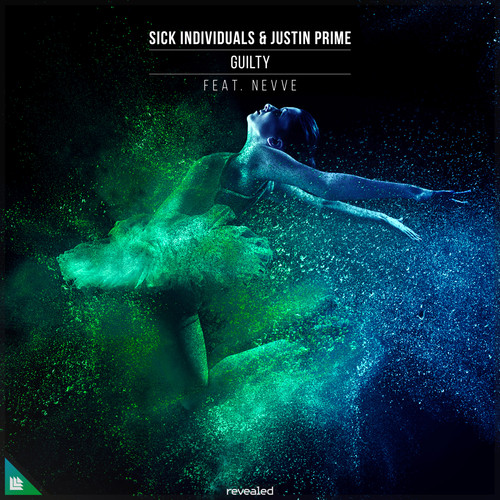 Guilty歌词-Sick Individuals / Justin Prime / Nevve