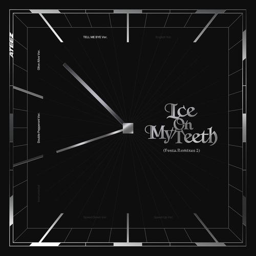 Ice On My Teeth (TELL ME BYE Ver.)歌词-ATEEZ (에이티즈)