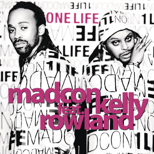 One Life歌词-Madcon / Kelly Rowland