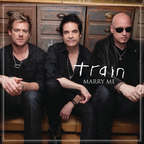 Marry Me (First Dance Mix)歌词-Train