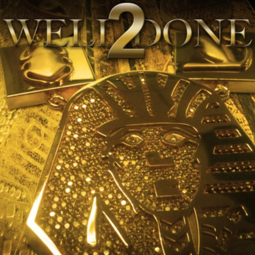 Well Done 2歌词-Tyga