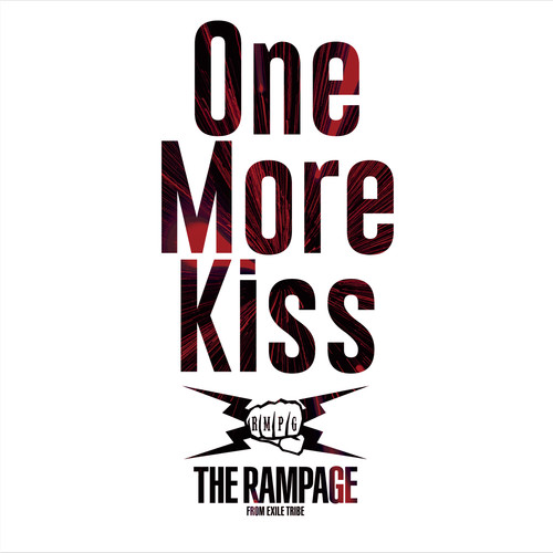One More Kiss歌词-THE RAMPAGE from EXILE TRIBE (ザ・ランページ・フロム・エグザイル・トライブ)
