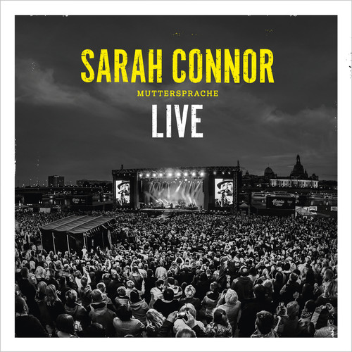 Deutsches Liebeslied (Live 2016)歌词-Sarah Connor