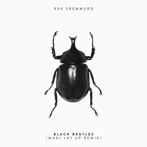 Black Beatles (MAKJ Remix)歌词-MAKJ