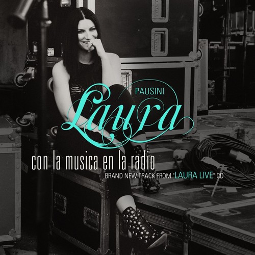 Con la música en la radio (Spanish-language Version)歌词-Laura Pausini