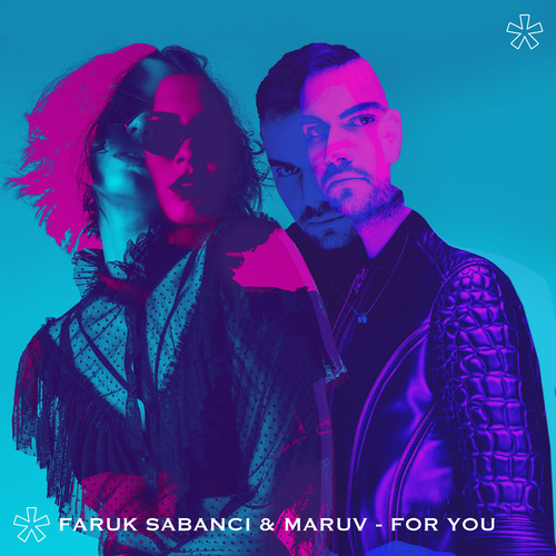 For You歌词-Faruk Sabanci / MARUV