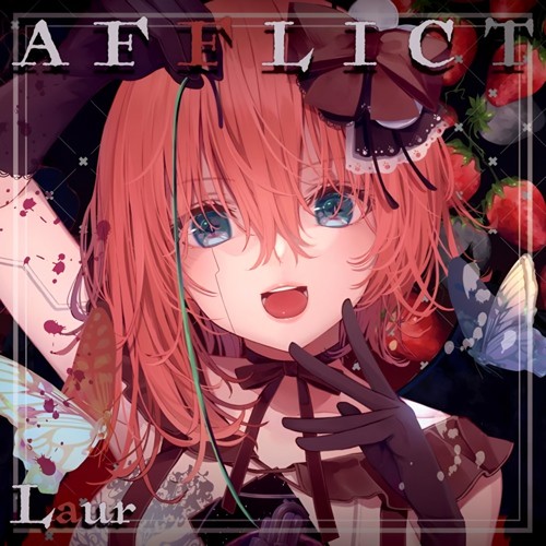 Afflict (Instrumental Ver)歌词-Laur