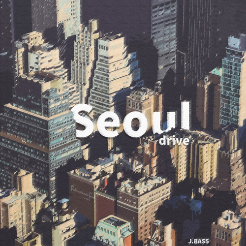 서울 드라이브 (Seoul Drive) (Inst.)歌词-J.Bass (정바스)