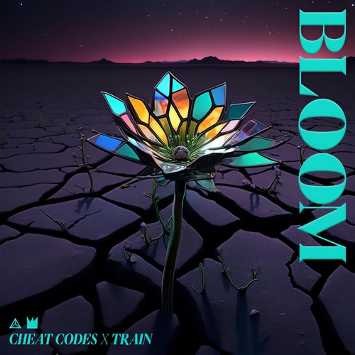 Bloom歌词-Cheat Codes / Train