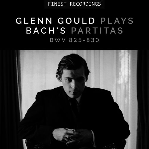 Partita No. 6 in E Minor, BWV 830 - 7. Gigue (E小调第6号帕蒂塔组曲，作品830 - 7.吉格舞曲)歌词-Glenn Gould