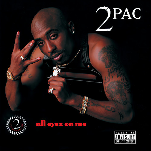 All Eyez On Me (Explicit)歌词-2Pac / Big Syke